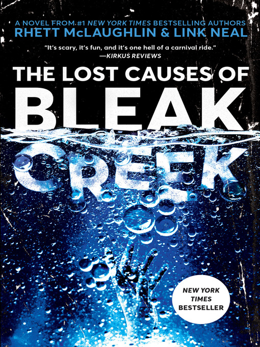 Title details for The Lost Causes of Bleak Creek by Rhett McLaughlin - Available